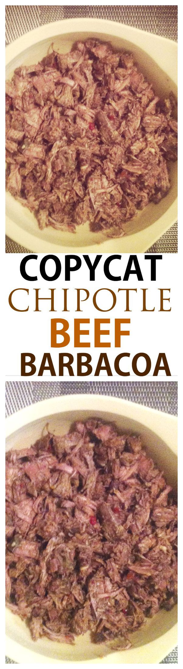 copycat chipotle beef barbacoa