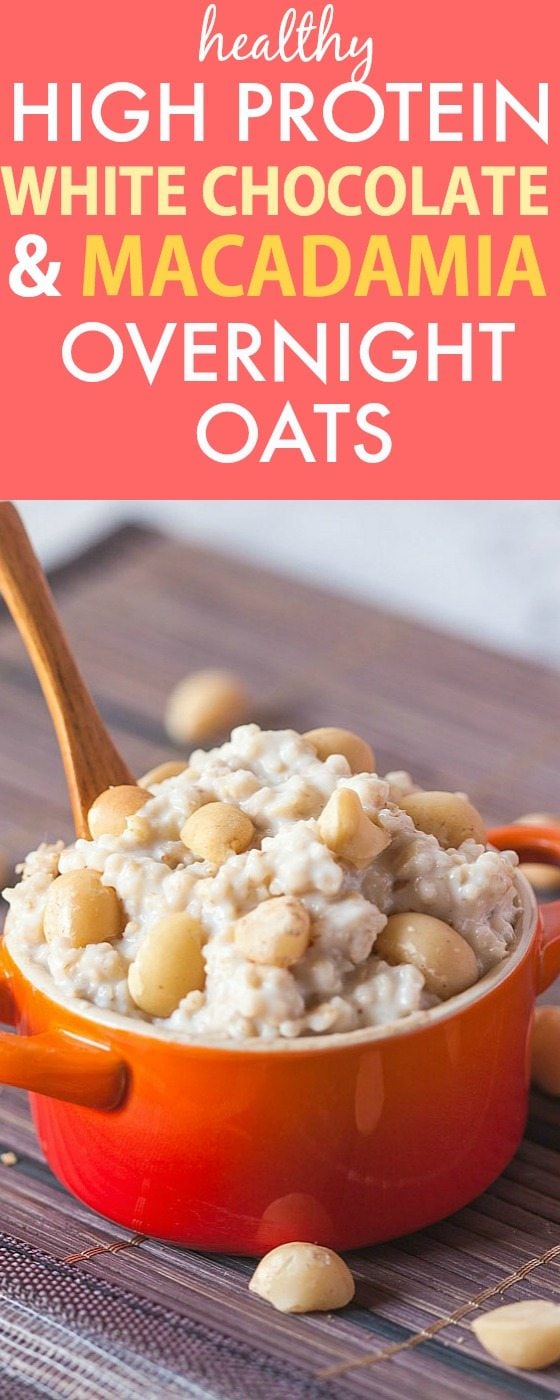 Healthy White Chocolate and Macadamia Nut Overnight Oats- Packed with protein and tasting like dessert, you won't believe it's healthy! {vegan, gluten free, dairy free recipe}- thebigmansworld.com