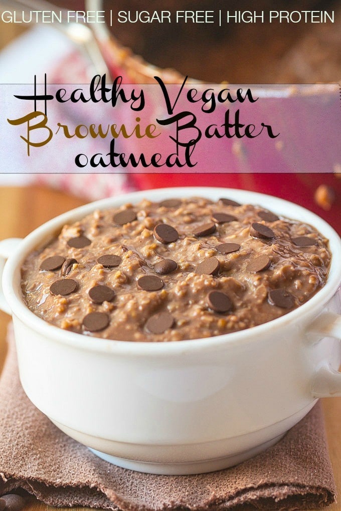 Healthy Vegan Brownie Batter #Oatmeal- These oats have the texture and taste of brownie batter and require prep the night before for breakfast ready for you the next day- #vegan #glutenfree #sugarfree and #highprotein! @thebigmansworld.com
