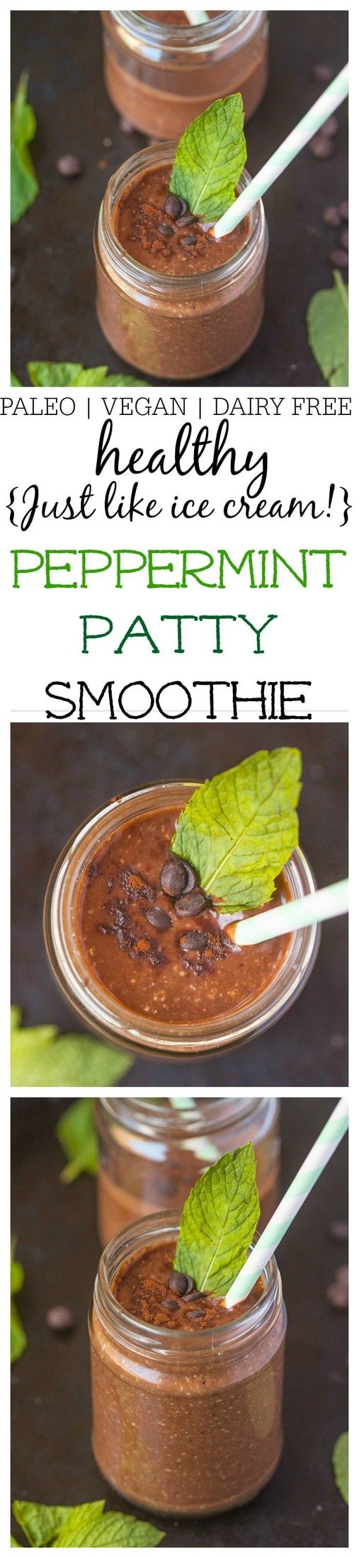 Healthy Peppermint Patty Smoothie- A quick and easy smoothie recipe which tastes like a peppermint patty but filled with superfood! Naturally vegan, dairy free, gluten free, sugar free and paleo- Creamy, thick and just like ice cream! @thebigmansworld- thebigmansworld.com