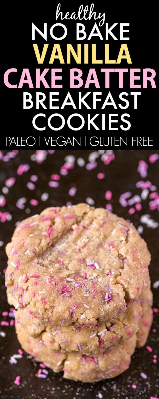 Healthy No Bake Vanilla Cake Batter Breakfast Cookies- Thick, soft and chewy cookies which taste like dessert- NO butter, oil, flour or sugar and packed with protein! {vegan, gluten free, paleo recipe}- thebigmansworld.com