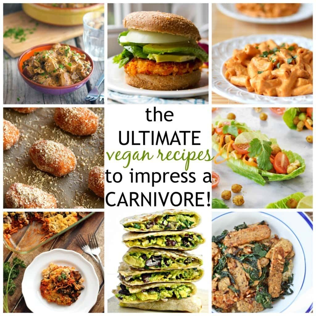 Vegan Recipes to Impress a Carnivore1024 x 1024