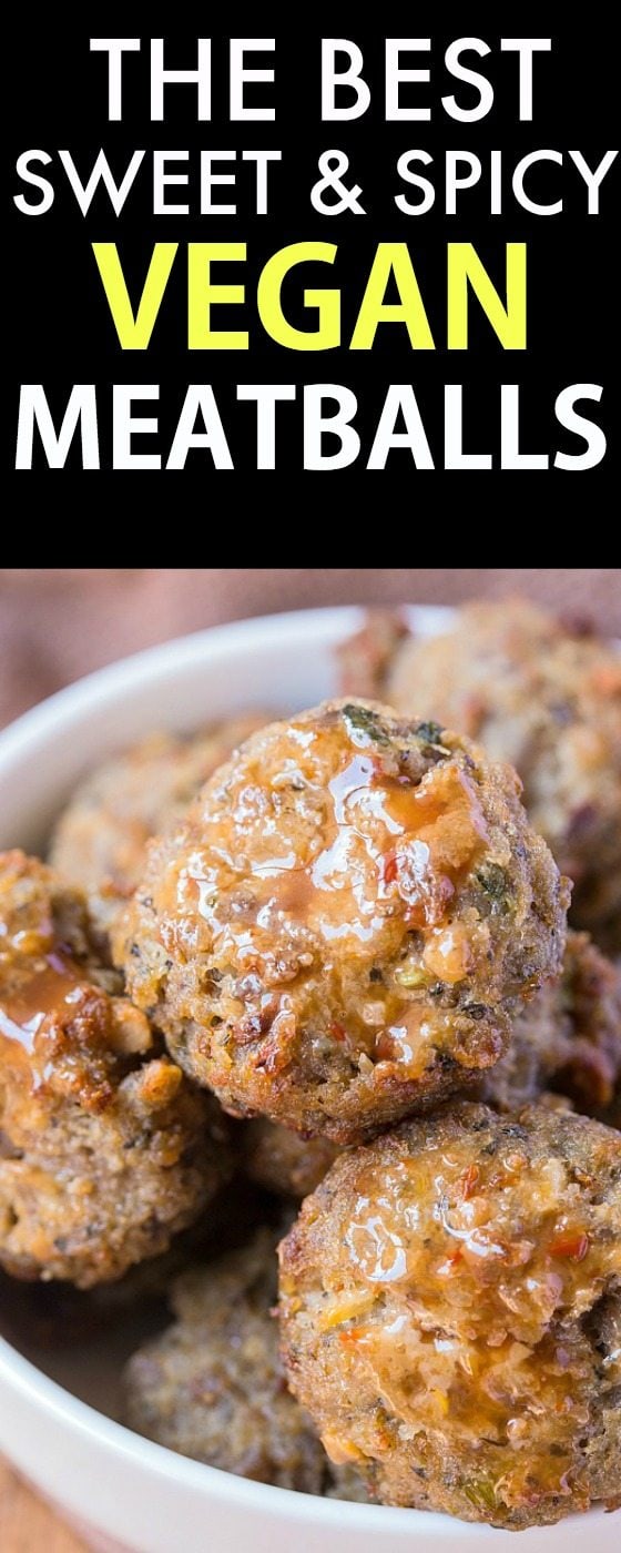 The BEST Vegan/Vegetarian Sweet and Spicy 'meatballs'- Seriously, BEST texture ever and even the biggest carnivore will be a fan! {vegan, gluten free, dairy free recipe}- thebigmansworld.com