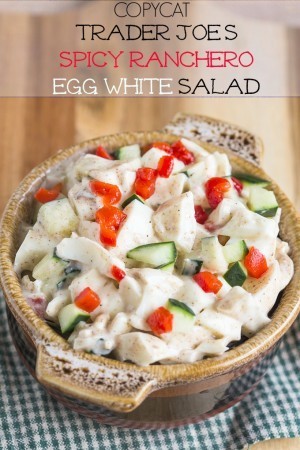 Copycat Trader Joe's Spicy Ranchero Egg White Salad