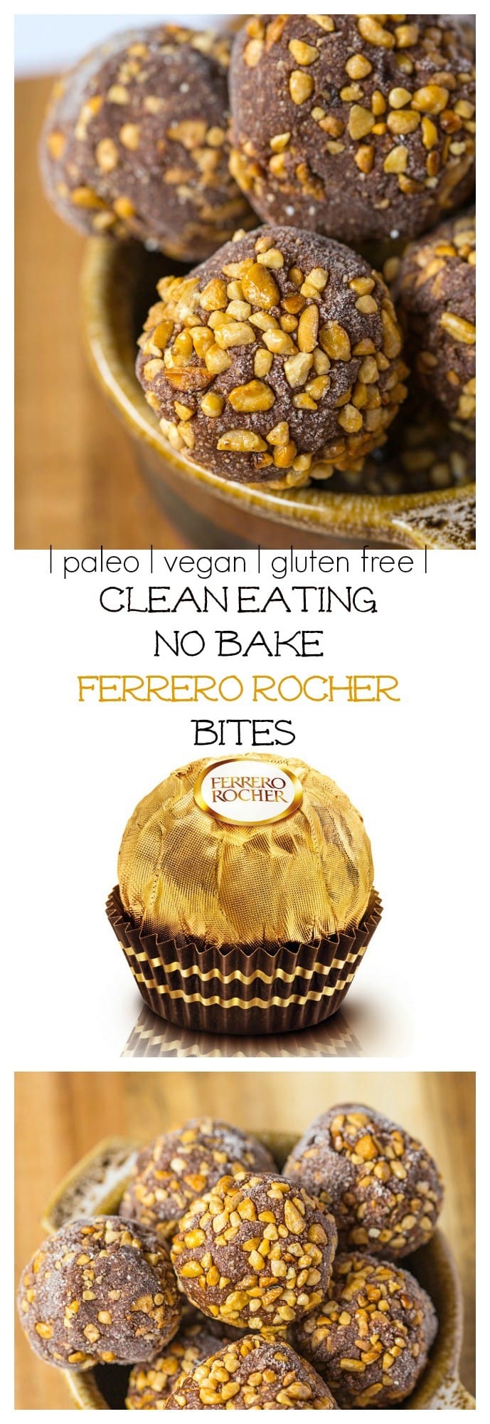 Healthy No Bake Ferrero Rocher Bites- A quick and easy snack! {paleo, vegan and gluten free!}
