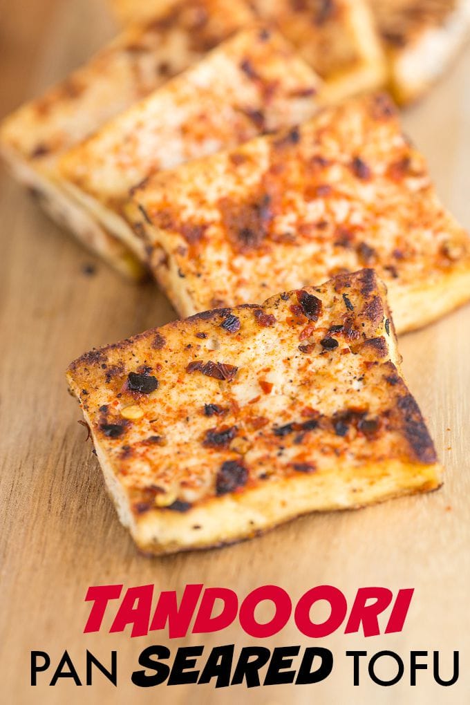 Easy Tandoori Pan Seared Tofu which takes 10 minutes and is a delicious, quick and easy weeknight dinner or lunch- It freezes beautifully too!