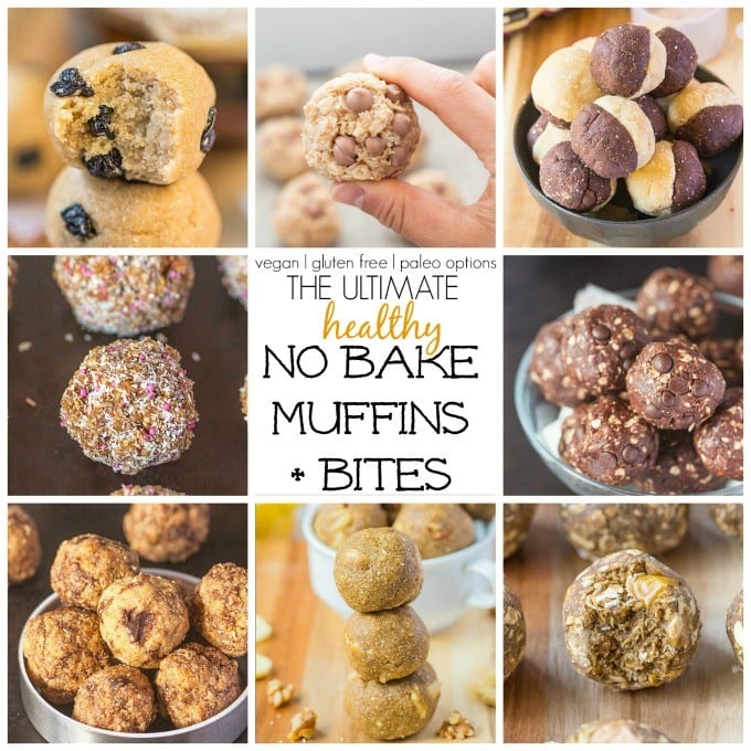 Healthy No Bake Muffins and Bites which ALL take less than 10 minutes and are healthy for you! {Vegan, gluten free + paleo options!}
