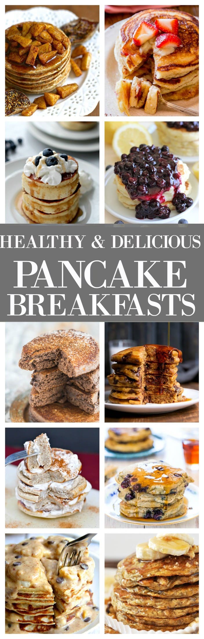 Healthy and Delicious pancakes to take your breakfast to the next level- Options for EVERYONE! 