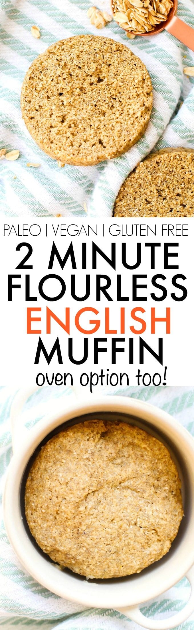 TWO Minute Flourless English Muffin- Perfect toasted and a bread alternative, these crispy, chewy and tender English muffins are completely yeast free and made in a microwave or an oven- There is a grain free option too! {Vegan, gluten free, paleo recipe}- thebigmansworld.com