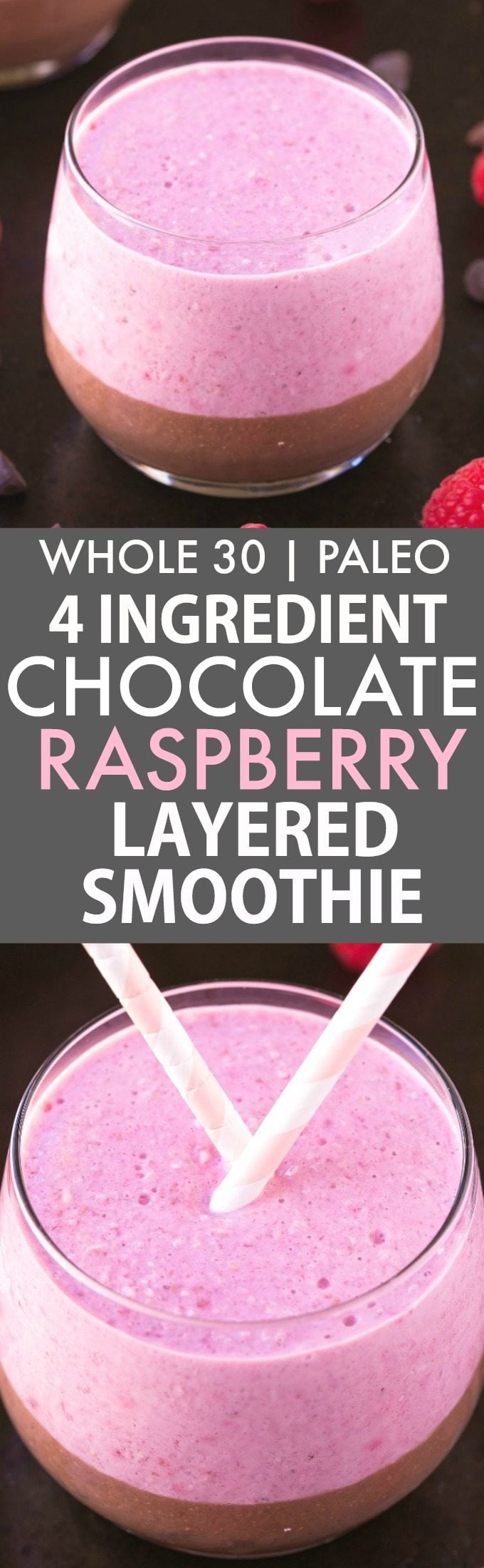 4 Ingredient Chocolate Raspberry Layered Breakfast Smoothie (Whole30, Paleo, V, GF)- Thick, creamy, protein and fiber packed breakfast smoothie LOADED with nutrients to keep you satisfied for hours! Filling, easy and sugar free! {whole 30, paleo, vegan, gluten free recipe}- thebigmansworld.com