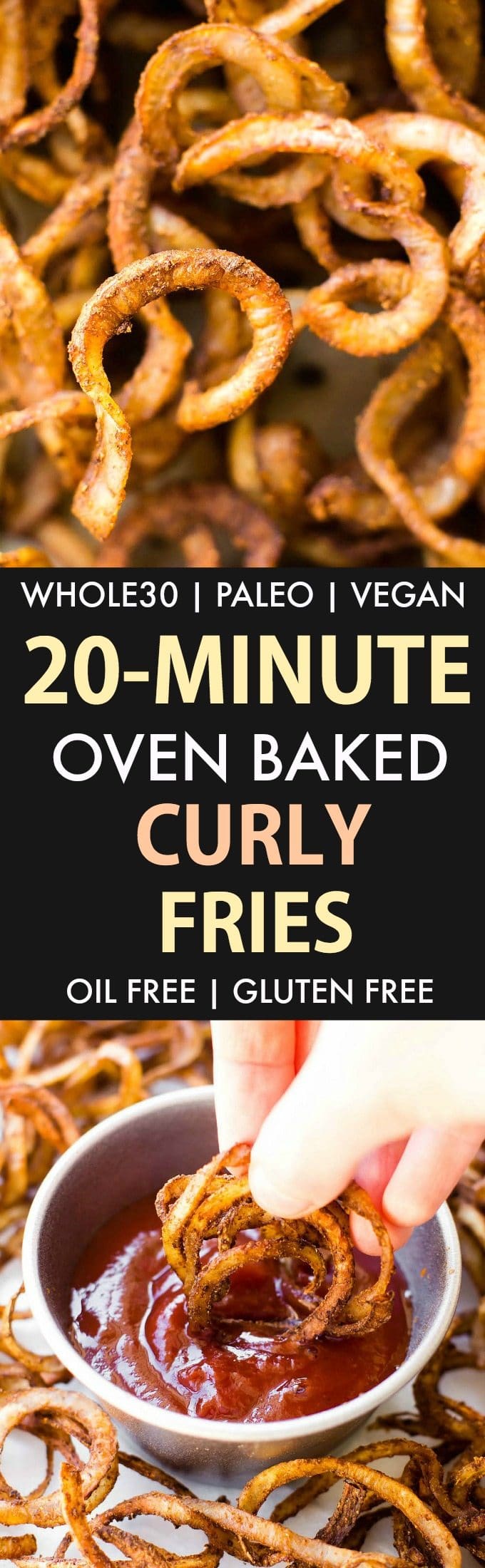 Crispy Oven Baked Curly Fries (Whole30, Paleo, Vegan, Gluten Free)- Easy crispy spiralized oil-free baked potatoes which are the perfect whole30 approved snack or savory side dish! #whole30 #whole30approved #paleorecipe - Recipe on thebigmansworld.com