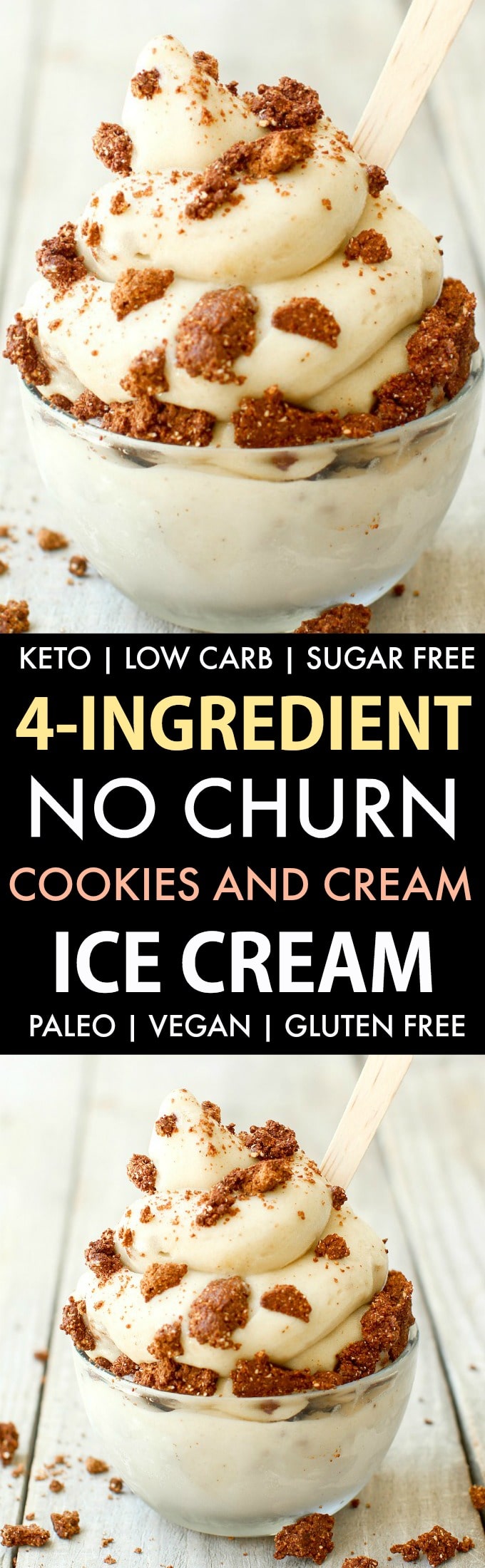 No Churn Keto Cookies and Cream Ice Cream (Paleo, Vegan, Dairy Free, Low Carb)- An easy simple keto no churn vanilla ice cream recipe loaded with healthy cookie chunks and made with NO ice cream maker! 4 ingredients and dairy free! #ketoicecream #nochurn #lowcarbicecream #coconutmilkicecream | Recipe on thebigmansworld.com