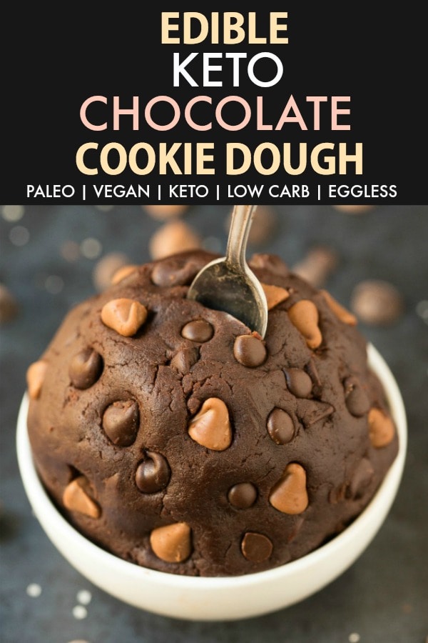 low carb keto chocolate cookie dough (edible, paleo, vegan)