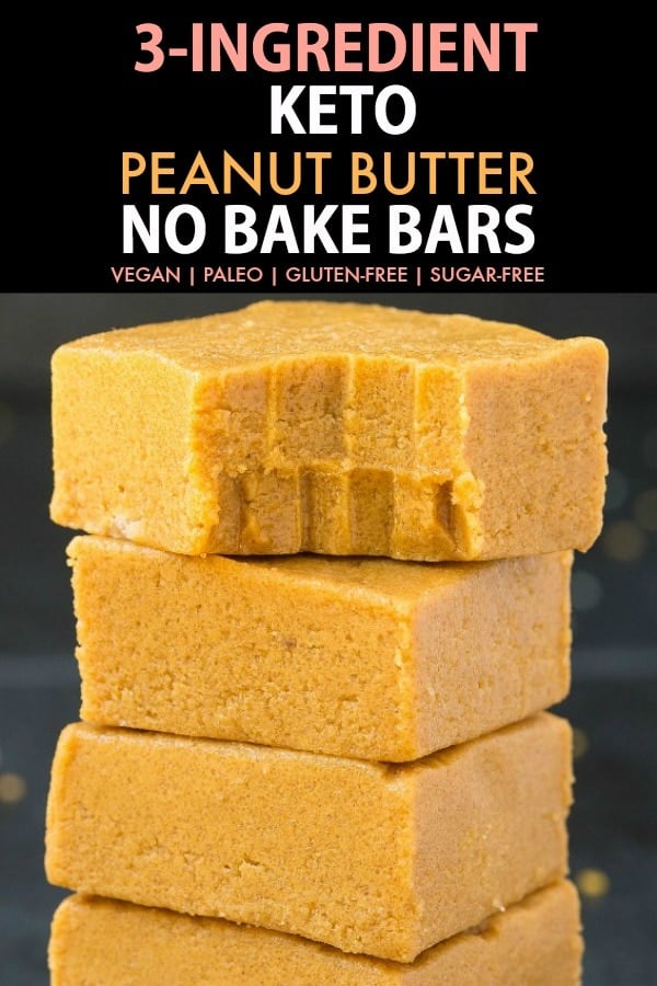 Three no bake keto peanut butter bars stacked on top of one another- The text at the top says 3-ingredient keto peanut butter no bake bars. 