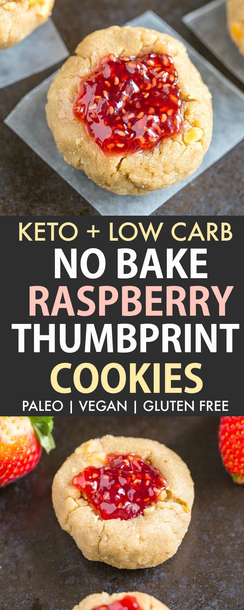 Healthy Raspberry Jam Thumbprint Cookies requiring no baking! Vegan, paleo, keto and soft and chewy! 