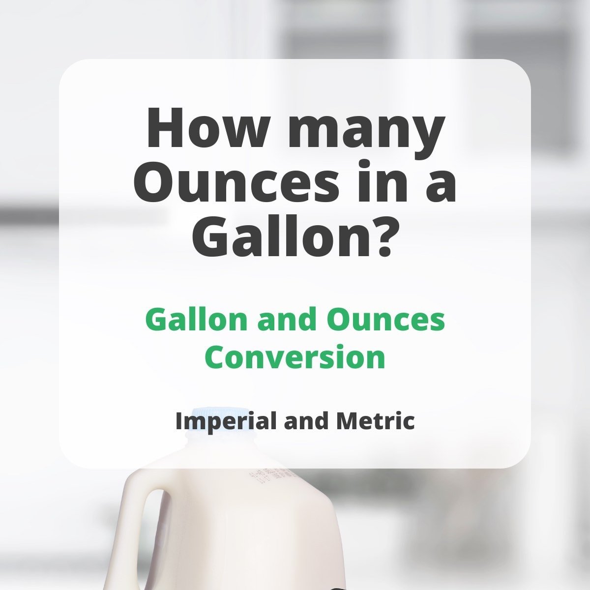 how-many-ounces-in-a-gallon-a-complete-comparison-and-calculation