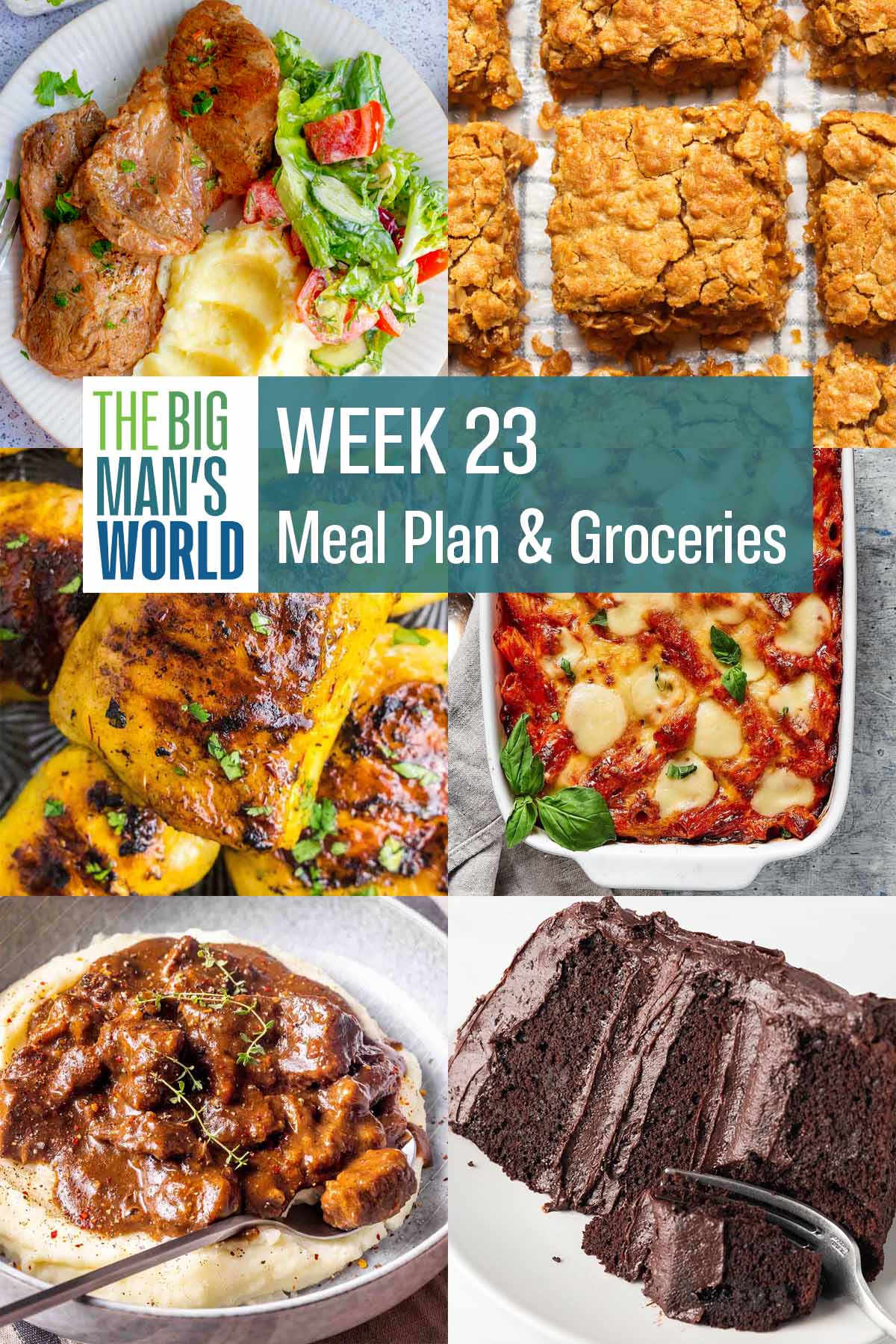 week 23 meal plan on the big man's world.