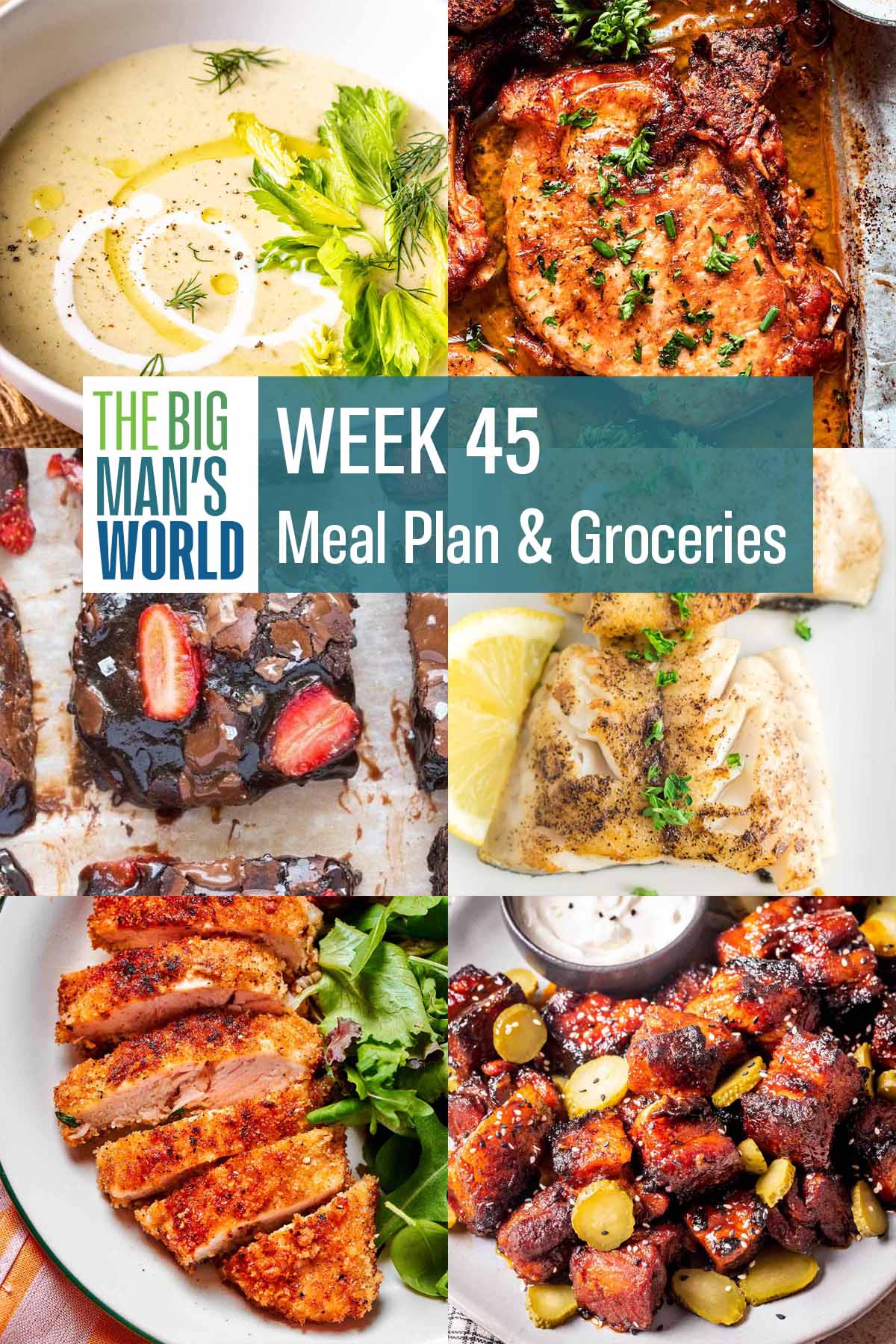 week 45 meal plan.